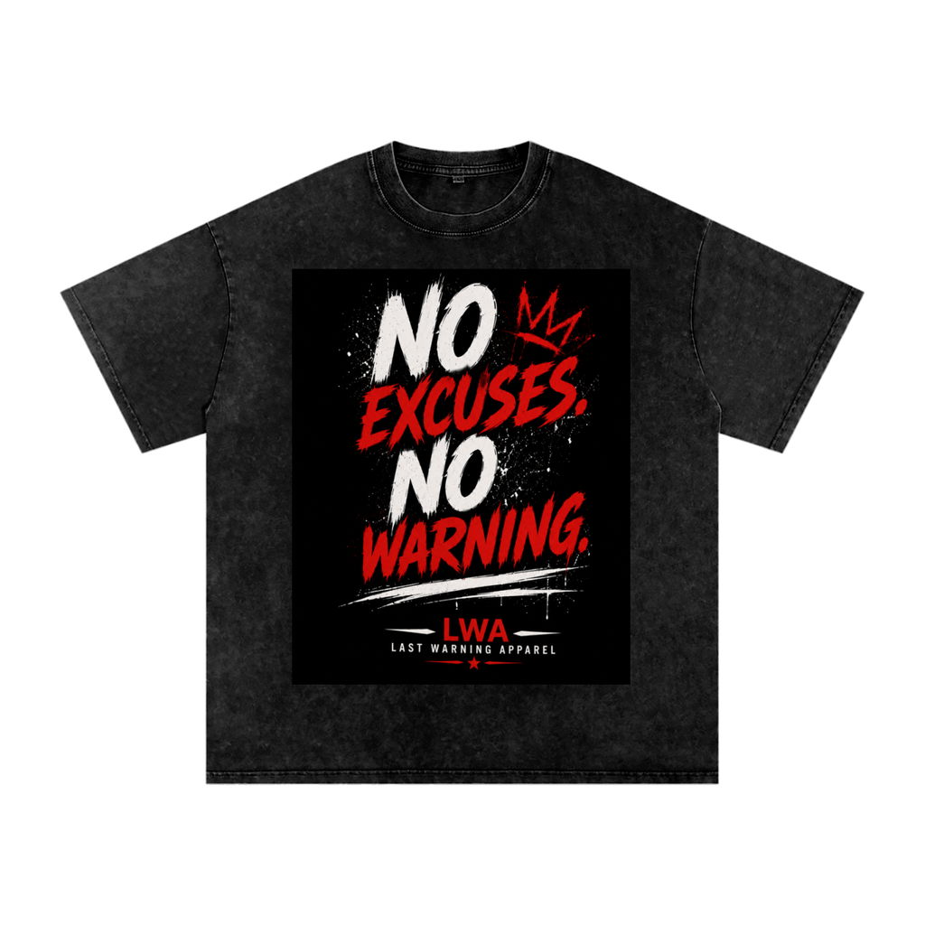 No Excuses. No Warning.™