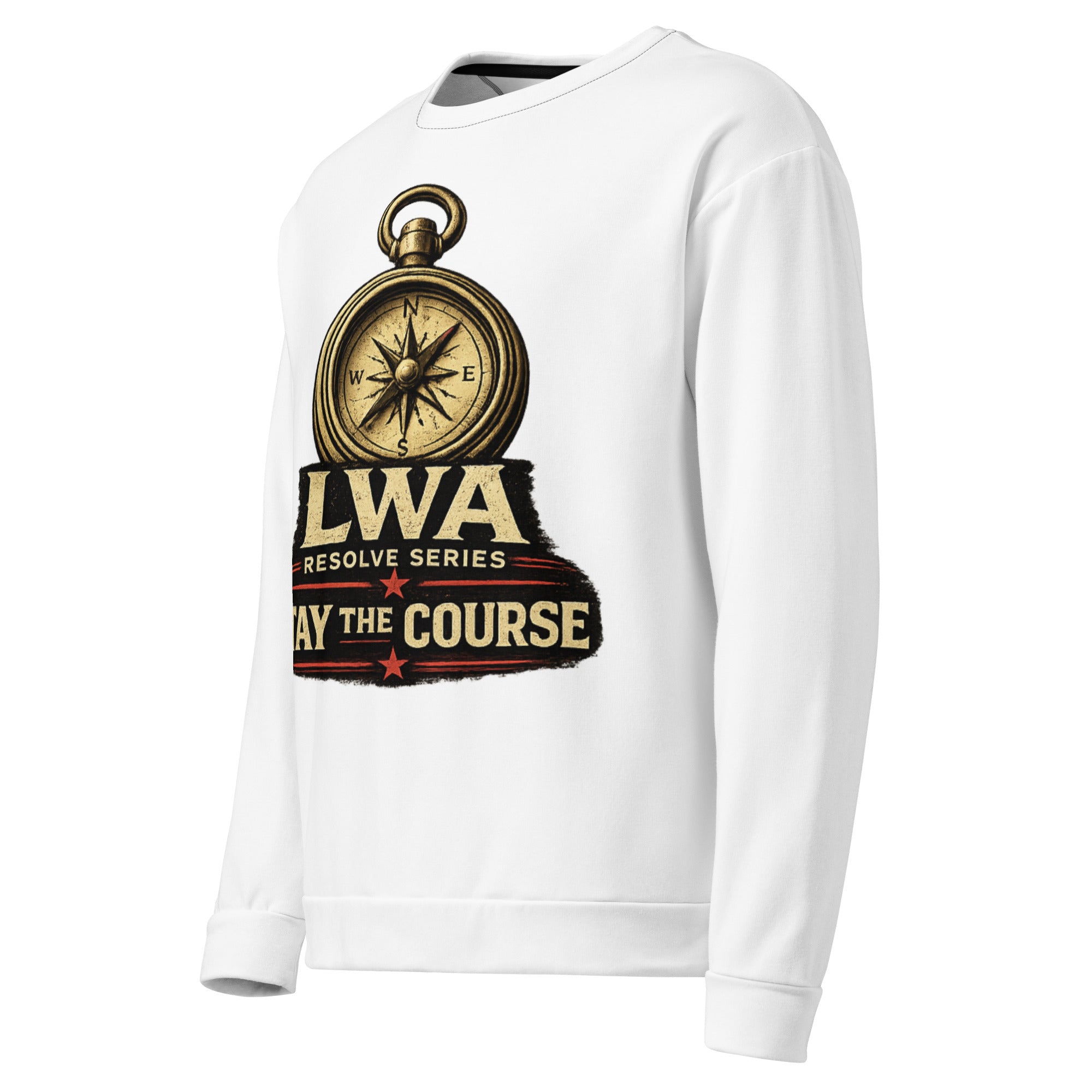LWA Resolve Stay The Course Unisex Sweatshirt – Last Warning